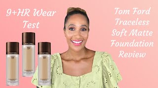 Tom Ford Traceless Soft Matte Foundation Review  9HR Wear Test  Shade 77 Honey [upl. by Rhodie267]