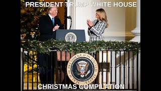 President Trump White House Christmas Compilation [upl. by Abbye]