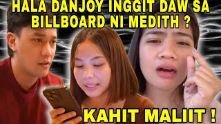 HALA  DANJOY INGGIT SA BILLBOARD NI MEDITH  KAHIT MALIIT  kalingaprab kalingapjego [upl. by Gasser]