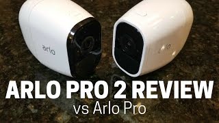 Arlo Pro 2 Review Testing Arlo Pro vs Arlo Pro 2 [upl. by Seessel923]