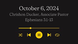 Sermon Podcast Video  October 6 2024 [upl. by Enerol]