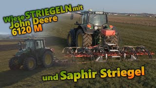 GPSGESTUERT Wiese STRIEGELN mit Saphir Wiesenstrigel  Let´s drive John Deere 6120M [upl. by Derian819]