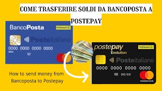 COME TRASFERIRE SOLDI DA BANCOPOSTA A POSTEPAY  How to send money from Bancoposta to Postepay [upl. by Marasco]