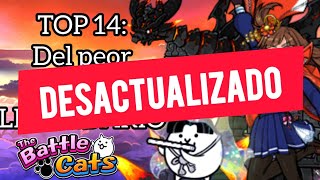 TOP 14 Del peor al mejor LEGENDARIO 🌟The Battle Cats [upl. by Ratep845]