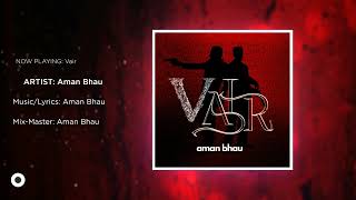 VAIR Official Audio  Aman Bhau  Latest Punjabi Songs 2023 [upl. by Schug]