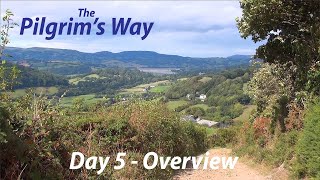 The Pilgrims Way  Day 5 Overview [upl. by Straus]