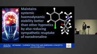 Ketamine for anaesthesia  mechanisms and current practice  Jonas Åkeson  SSAI2017 [upl. by Christoph]