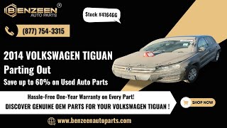 STK  41646G 2014 VOLKSWAGEN TIGUAN   KEY  parts for sale  Save up to 60 on used auto parts [upl. by Haddad]