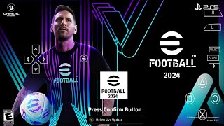 EFOOTBALL PES 2024 PPSSPP ORIGINAL PS5 On Androidamp ISO BEST Graphics Offline [upl. by Ahker]