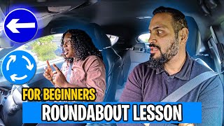 Roundabout Lesson for Beginners  Follow the road ahead on Roundabouts [upl. by Anert807]