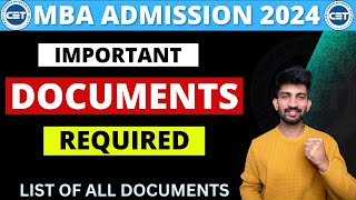 MBA CET 2024 Documents Required for Admission  Document List for MBA CET 2024 Admission [upl. by Einra542]