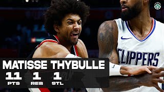 MATISSE THYBULLE DROPPED 11PTS vs CLIPPERS FULL HIGHLIGHTS [upl. by Claudette]