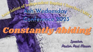 AIBC Ash Wednesday Conference 2023 [upl. by Berny]