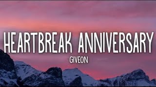 Giveon  Heartbreak Anniversary Lyrics [upl. by Lohrman]