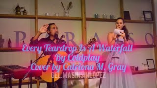 THROWBACK Catriona Gray performs Coldplay’s Every Teardrop Is A Waterfall 🩵💙 [upl. by Whiteley]