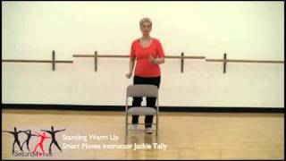 Smart Moves Standing warm up for chair exercise [upl. by Purcell123]