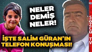 Türkiye Bunu Konuşacak İşte Narinin Amcası Salim Güranın Jandarma Komutanı ile Konuşması [upl. by Winnifred]