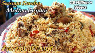 சீரக சம்பா மட்டன் பிரியாணி  Seeraga samba Mutton biryani in Tamil  Mutton biryani Recipe [upl. by Gyasi99]