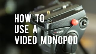 How to use a video monopod Shooting and Techniques [upl. by Kalk]