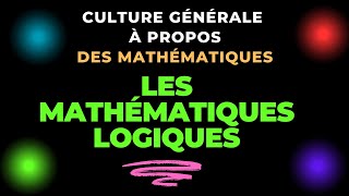 Les Mathématiques Logiques [upl. by Ymrej]