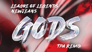 League of Legends NewJeans 뉴진스  GODS TPA Remix [upl. by Cyn]