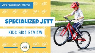 Specialized Jett Kids Bike Review [upl. by Hermosa721]