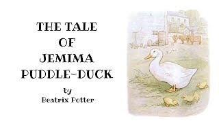 Jemima Puddleduck READ ALOUD Beatrix Potter kids story  farm animal bedtime story for children [upl. by Nauqes952]