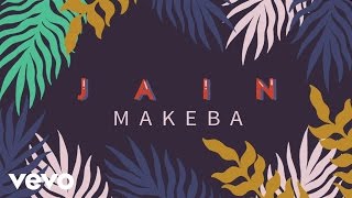 Jain  Makeba Lyrics Video [upl. by Landsman99]