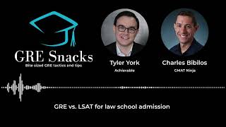 GRE Snacks podcast  GRE vs LSAT for law school [upl. by Even]