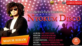 Nyokum Disco  MOJUM RIRAM  POPULAR NYISHI SONG [upl. by Bronwyn294]