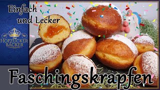 Mega leckere Faschingskrapfen  Berliner  ganz leicht selber machen  Der Hofzuckerbäcker [upl. by Rramed622]