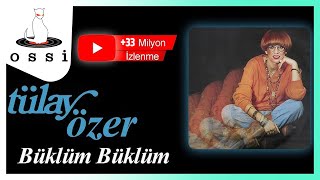 Tülay Özer  Büklüm Büklüm [upl. by Alban]