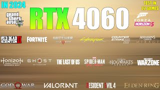 RTX 4060  Test in 22 Games in 2024  Best Budget GPU for Gaming [upl. by Akimert238]