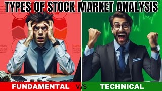 Fundamental vs Technical Analysis I Which Should You Use Hindi I FREE Stock Market Course Part2 [upl. by Renell632]