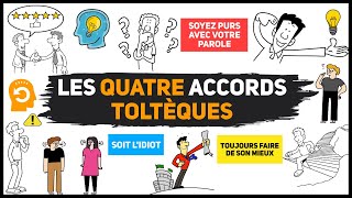 4 Choses Que Vous Devriez Faire Chaque Jour  Les Quatre Accords Toltèques [upl. by Lindly]