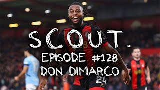 SCOUT UK Podcast  128  Don Dimarco [upl. by Gwenore]