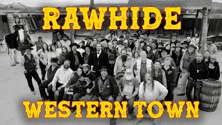 Rawhide Western Town and a Movie Shoot [upl. by Oreste]