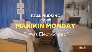 Manikin Mondays  Episode 21 quotI Was Electrocutedquot [upl. by Leachim]