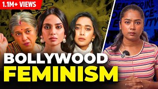 How Bollywood is Turning Indian Women into Toxic Feminists [upl. by Ahab]