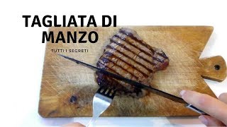 TAGLIATA DI MANZO PERFETTA Tutti i segreti per cuocerla RICETTE DI GABRI Kitchen Brasita [upl. by Baumbaugh776]