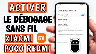 Comment Activer le débogage sans fil sur xiaomi redmi  sans root [upl. by Eiggam]