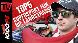 Top 5  Die besten Supersportler für die Landstraße  Gebrauchtmotorrad Beratung Sportmotorräder [upl. by Anuahsal942]