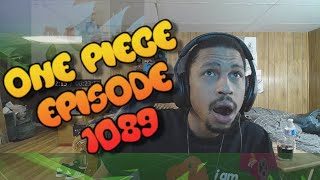 One Piece  Reaction  Episode 1089 [upl. by Avivah]