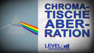 Chromatische Aberration was ist das eigentlich [upl. by Hakeem]