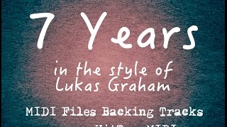 7 Years MIDI Files Backing Track [upl. by Korry353]