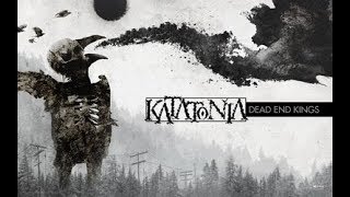 KATATONIA  Dead End Kings FULL ALBUM 2012 [upl. by Vyner]