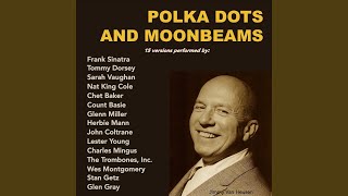 Polka Dots and Moonbeams [upl. by Nita959]