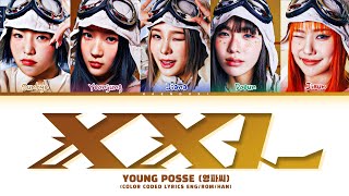 YOUNG POSSE XXL Lyrics Color Coded Lyrics [upl. by Mccarty249]