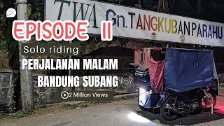 EPISODE II PERJALANAN BANDUNG SUBANG MENGGUNAKAN BECAK MOTOR [upl. by Akiner]