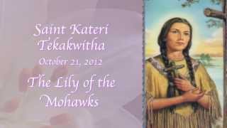 St Kateri Tekakwitha First Native American Saint [upl. by Nottus]